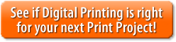 Is digital printing the right fit
